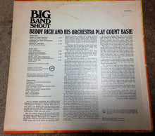 Carica l'immagine nel visualizzatore di Gallery, Buddy Rich And His Orchestra : Big Band Shout: Buddy Rich And His Orchestra Play Count Basie (LP, Album, RE)