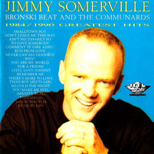 Carica l'immagine nel visualizzatore di Gallery, Jimmy Somerville, Bronski Beat And The Communards : 1984 / 1990 Greatest Hits (CD, Comp)