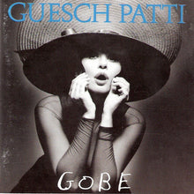 Carica l'immagine nel visualizzatore di Gallery, Guesch Patti : Gobe (CD, Album)