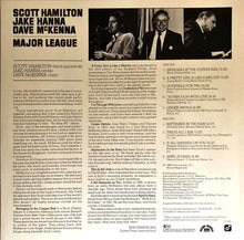 Carica l'immagine nel visualizzatore di Gallery, Scott Hamilton / Jake Hanna / Dave McKenna : Major League (LP)