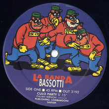 Carica l'immagine nel visualizzatore di Gallery, La Banda Bassotti : Culo Party (12")