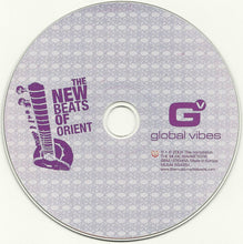 Carica l'immagine nel visualizzatore di Gallery, Various : Global Vibes - The New Beats Of Orient (CD, Comp, Mixed, Dig)