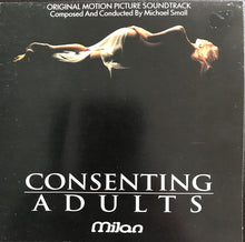 Carica l'immagine nel visualizzatore di Gallery, Michael Small : Consenting Adults (CD, Album)