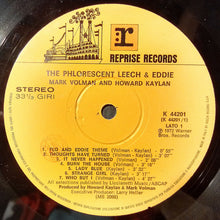 Carica l'immagine nel visualizzatore di Gallery, Mark Volman And Howard Kaylan : The Phlorescent Leech & Eddie (LP, Album)