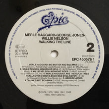 Carica l'immagine nel visualizzatore di Gallery, Merle Haggard / George Jones (2) / Willie Nelson : Walking The Line (LP, Comp)