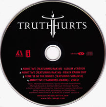 Carica l'immagine nel visualizzatore di Gallery, Truth Hurts Featuring Rakim : Addictive (CD, Single, Enh)