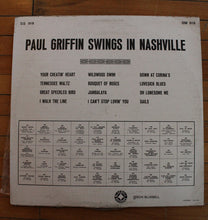 Carica l'immagine nel visualizzatore di Gallery, Paul Griffin : Swings In Nashville (LP, Album)