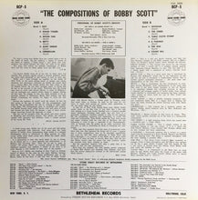 Carica l'immagine nel visualizzatore di Gallery, Bobby Scott : The Compositions Of Bobby Scott (LP, Album, RE)