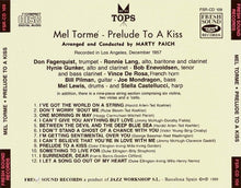 Carica l'immagine nel visualizzatore di Gallery, Mel Tormé : Prelude To A Kiss (CD, Album, RE)