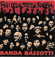Carica l'immagine nel visualizzatore di Gallery, Banda Bassotti : Figli Della Stessa Rabbia (CD, Album)