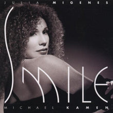 Carica l'immagine nel visualizzatore di Gallery, Julia Migenes, Michael Kamen : Smile (CD, Album)