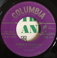 Carica l'immagine nel visualizzatore di Gallery, The Animals : The House Of The Rising Sun / Talkin' About You (7")