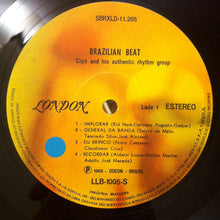 Carica l'immagine nel visualizzatore di Gallery, Cipó And His Authentic Rhythm Group : Brazilian Beat (LP, Album, RE)