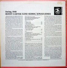 Carica l'immagine nel visualizzatore di Gallery, Benny Carter / Gene Sedric / Jonah Jones : Swing, 1946 (LP, Comp)