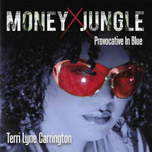 Carica l'immagine nel visualizzatore di Gallery, Terri Lyne Carrington : Money Jungle: Provocative In Blue (CD, Album, Promo)