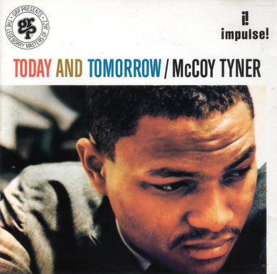 McCoy Tyner : Today And Tomorrow (CD, Album, RE)