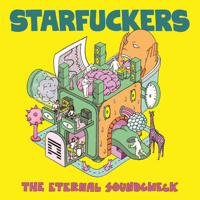Starfuckers : The Eternal Soundcheck (LP)