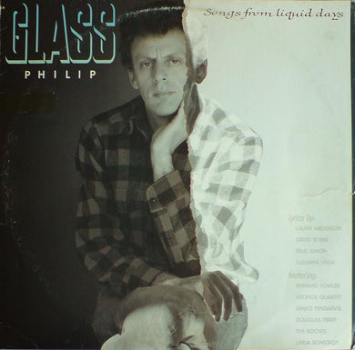 Philip Glass : Songs From Liquid Days (LP, Album)