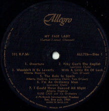 Carica l&#39;immagine nel visualizzatore di Gallery, &quot;My Fair Lady&quot; Cast, Russ Case And His Orchestra : My Fair Lady (LP, Album, Mono)
