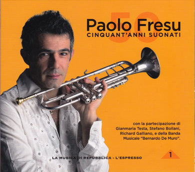 Paolo Fresu : Cinquant'Anni Suonati - 1 (CD, Album)