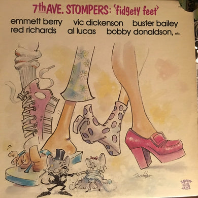 7th Ave. Stompers : Fidgety Feet (LP, Album, RE)