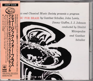 Gunther Schuller, John Lewis (2), Jimmy Giuffre, J. J. Johnson* Conducted By Dimitri Mitropoulos And Gunther Schuller : Music For Brass (CD, Album, Mono, RE)