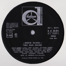 Carica l&#39;immagine nel visualizzatore di Gallery, Two Man Sound : Disco Samba (LP, Album)
