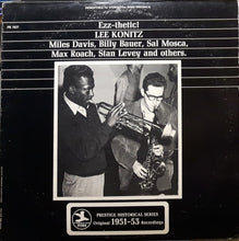 Carica l&#39;immagine nel visualizzatore di Gallery, Lee Konitz, Miles Davis, Billy Bauer, Sal Mosca, Max Roach, Stan Levey : Ezz-thetic! (LP, Comp, RE, RM)
