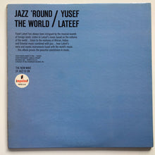 Carica l&#39;immagine nel visualizzatore di Gallery, Yusef Lateef : Jazz &#39;Round The World (LP, Album, Mono)
