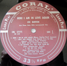 Carica l&#39;immagine nel visualizzatore di Gallery, Joe Burton : Here I Am In Love Again (Joe Burton At The Piano) (LP, Album, RE)
