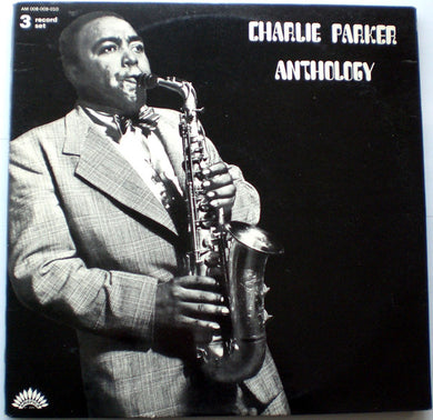 Charlie Parker : Anthology (3xLP, Comp, 6-P)