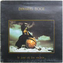 Carica l&#39;immagine nel visualizzatore di Gallery, Emmanuel Booz : Le Jour Où Les Vaches...  (LP, Album, Ltd, RE, RM, 180)
