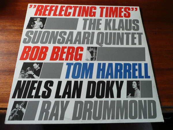 The Klaus Suonsaari Quintet : Reflecting Times (LP)