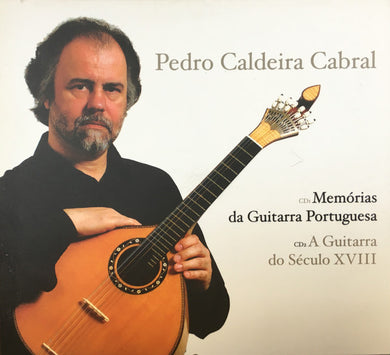 Pedro Caldeira Cabral : Memórias Da Guitarra Portuguesa, Vol. 1 + A Guitarra Do Século XVIII (2xCD, Album, RE)