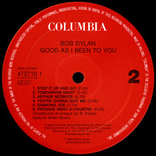 Carica l'immagine nel visualizzatore di Gallery, Bob Dylan : Good As I Been To You (LP, Album)
