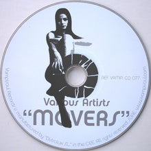 Carica l'immagine nel visualizzatore di Gallery, Various : Movers! (CD, Comp)
