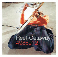 Carica l'immagine nel visualizzatore di Gallery, Reef : Getaway (CD, Album)
