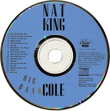 Carica l&#39;immagine nel visualizzatore di Gallery, Nat King Cole : Big Band Cole (CD, Comp, Mono)
