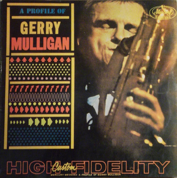 Gerry Mulligan : A Profile Of Gerry Mulligan (LP, Album, Mono)