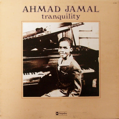 Ahmad Jamal : Tranquility (LP, Album, RE)