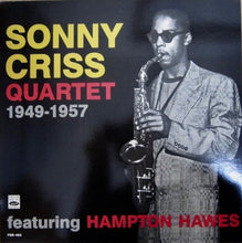 Carica l&#39;immagine nel visualizzatore di Gallery, Sonny Criss Quartet Featuring Hampton Hawes : 1949-1957 (LP, Comp)
