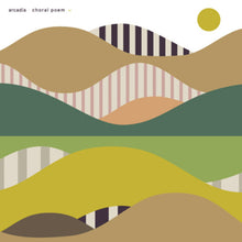 Carica l&#39;immagine nel visualizzatore di Gallery, Various : Arcadia: Choral Poem (CD, Album, Comp)
