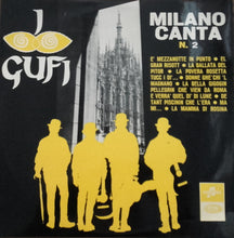 Carica l'immagine nel visualizzatore di Gallery, I Gufi : Milano Canta N.2 (LP, Album)
