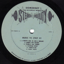 Carica l&#39;immagine nel visualizzatore di Gallery, &quot;Bald&quot; Bill Hagan And His Trocaderons : Music To Strip By (LP, Album)
