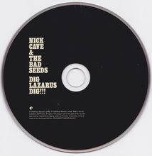 Carica l&#39;immagine nel visualizzatore di Gallery, Nick Cave &amp; The Bad Seeds : Dig, Lazarus, Dig!!! (CD, Album)
