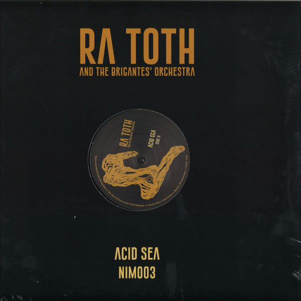 Ra Toth And The Brigante's Orchestra : Acid Sea (12