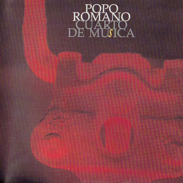 Popo Romano : Cuarto De Musica (CD, Album)