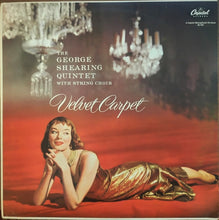 Carica l&#39;immagine nel visualizzatore di Gallery, The George Shearing Quintet : Velvet Carpet (LP, Album, Mono, RE)
