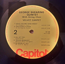 Carica l&#39;immagine nel visualizzatore di Gallery, The George Shearing Quintet : Velvet Carpet (LP, Album, Mono, RE)
