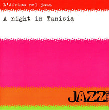 Carica l'immagine nel visualizzatore di Gallery, Various : L'Africa Nel Jazz - A Night In Tunisia (CD, Comp)
